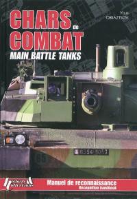Chars de combat : manuel de reconnaissance. Main battle tanks