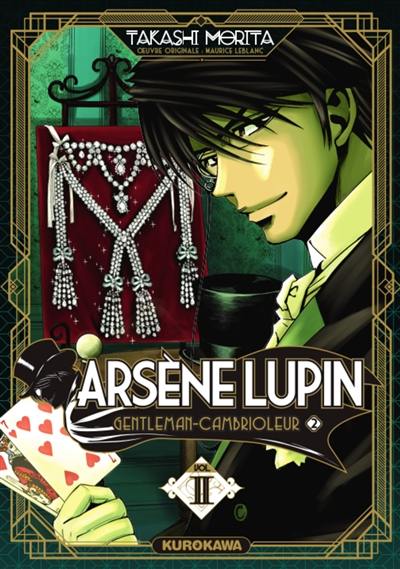 Arsène Lupin. Vol. 2. Arsène Lupin : gentleman-cambrioleur. Vol. 2