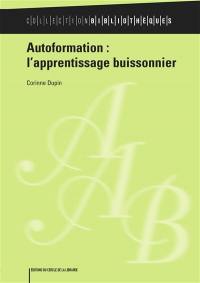 Autoformation : l'apprentissage buissonnier