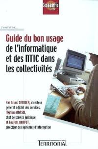 Guide du bon usage de l'informatique et des NTIC dans les collectivités