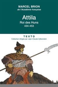 Attila : roi des Huns, 434-453