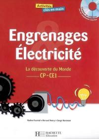 Engrenages et électricité : la découverte du monde, CP-CE1