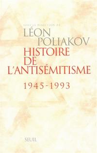 Histoire de l'antisémitisme : 1945-1993