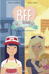 BFF best friends forever!. Vol. 5. On efface et on recommence