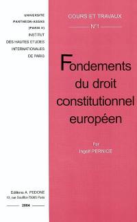 Fondements du droit constitutionnel européen