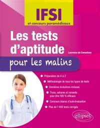 Les tests d'aptitude pour les malins : IFSI et concours paramédicaux