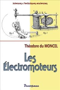 Considérations nouvelles sur l'électromagnétisme et ses applications aux électromoteurs et à l'anémographie électrique