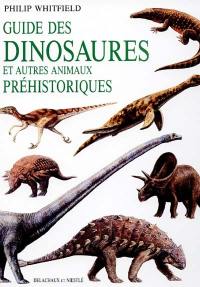Guide des dinosaures et des autres animaux préhistoriques