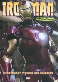 Iron Man : les aventures. Vol. 3. Iron Man et toutes ses armures