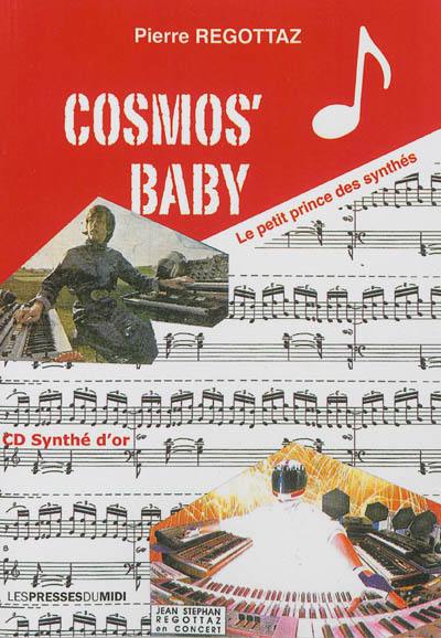 Cosmos'baby ou Le petit prince des synthés