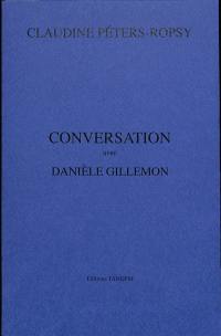 Conversation avec Danièle Gillemon