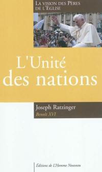 L'unité des nations : la vision des Pères de l'Eglise