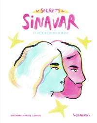 Les secrets de Sinavar : et autres contes d'Irâne