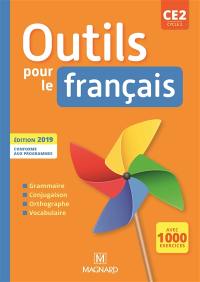 Outils pour le français : CE2, cycle 2 : conforme aux programmes