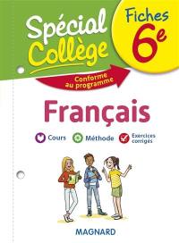 Fiches français 6e : cours, méthode, exercices corrigés