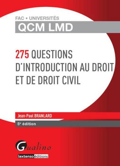 275 questions d'introduction au droit et de droit civil