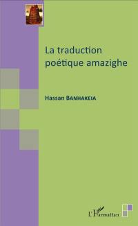 La traduction poétique amazighe