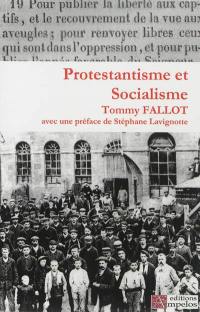 Protestantisme et socialisme : lettres et articles