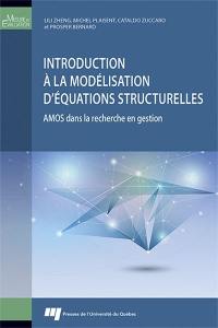 Introduction à la modélisation d'équations structurelles : AMOS dans la recherche en gestion