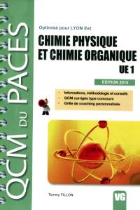 Chimie physique et chimie organique UE 1 2014 : optimisé pour Lyon Est