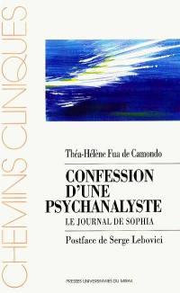 Confession d'une psychanalyste : le journal de Sophia