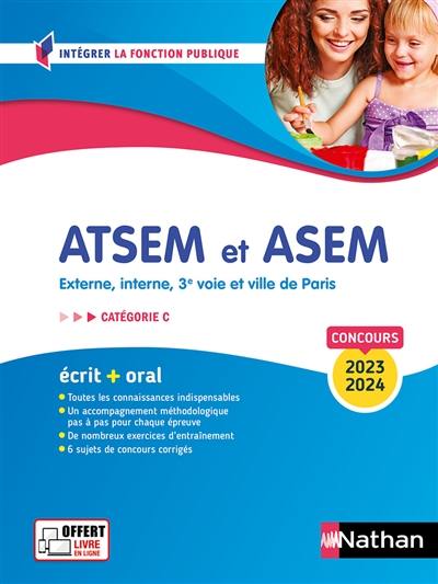 ATSEM et ASEM, concours 2023-2024 : externe, interne, 3e voie et ville de Paris, catégorie C : écrit + oral