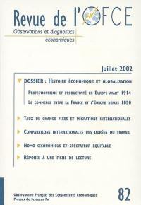 Revue de l'OFCE, n° 82. Convergences en histoire économique : commerce et globalisation
