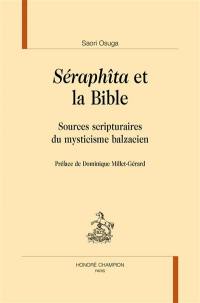 Séraphîta et la Bible : sources scripturaires du mysticisme balzacien