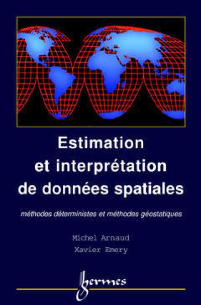 Estimation et interpolation de données spatiales