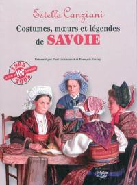 Le monde merveilleux d'Estella Canziani : il était une fois... la Savoie