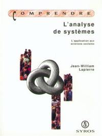 L'analyse des systèmes : l'application aux sciences sociales