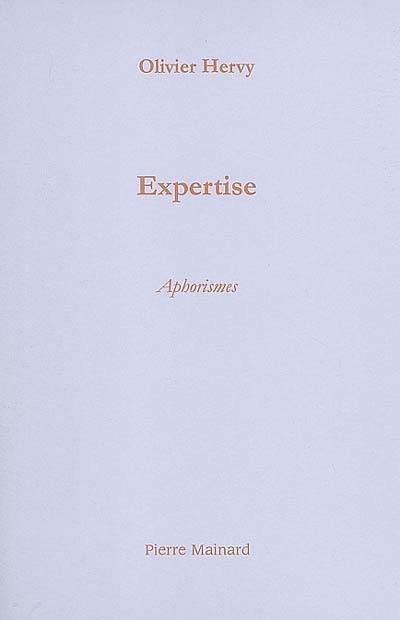 Expertise : aphorismes
