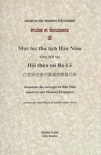Inventaire des ouvrages en Han Nôm conservés aux Missions étrangères