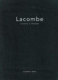 Lacombe : cinema, theater