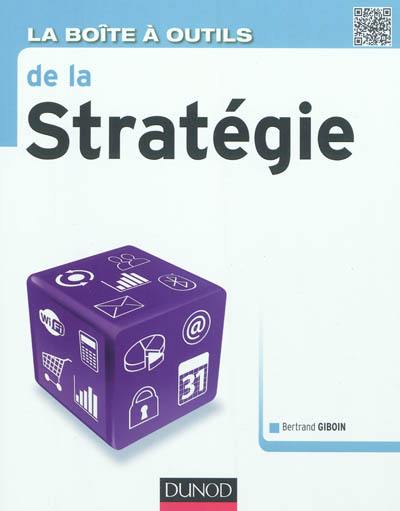 La boîte à outils de la stratégie