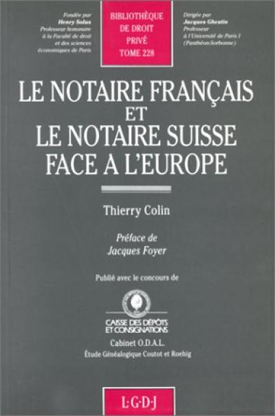 Le notaire français et le notaire suisse