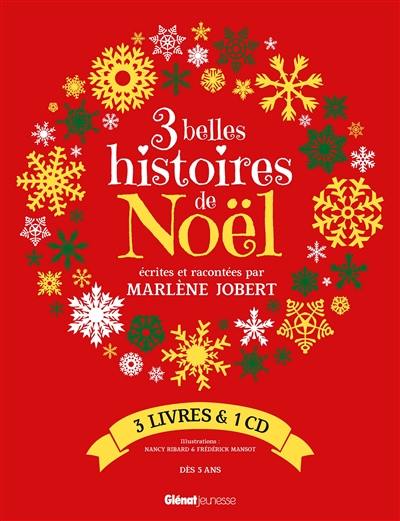3 belles histoires de Noél : 3 livres & 1 CD