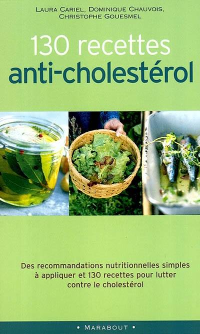 130 recettes anti-cholestérol
