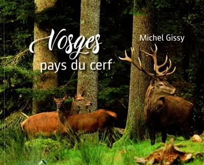 Vosges : pays du cerf