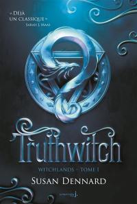 Witchlands. Vol. 1. Truthwitch