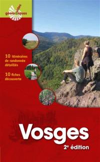 Vosges : 10 itinéraires de randonnée détaillés : 10 fiches découverte