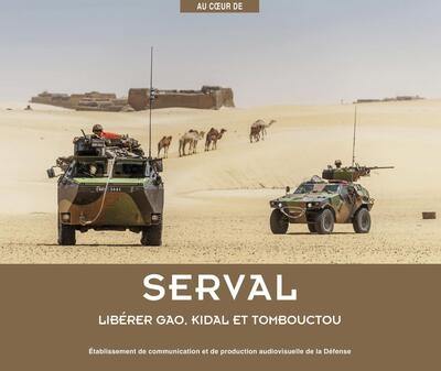 Serval : libérer Gao, Kidal et Tombouctou