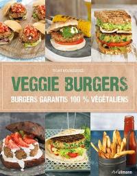 Veggie burgers : burgers garantis 100 % végétaliens