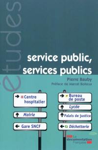 Service public, services publics