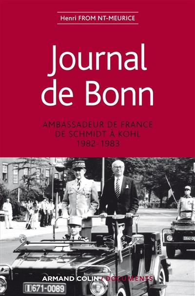 Journal de Bonn : ambassadeur de France de Schmidt à Kohl 1982-1983