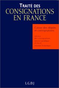 Traité des consignations en France