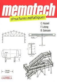 Memotech structures métalliques : du CAP au BTS filières structures métalliques, ingénieurs, architectes