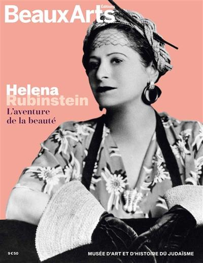 Helena Rubinstein : l'aventure de la beauté : Musée d'art et d'histoire du judaïsme