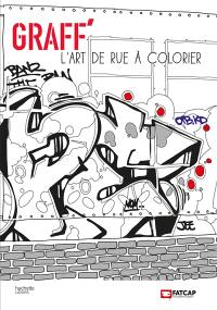 Graff' : l'art de rue à colorier