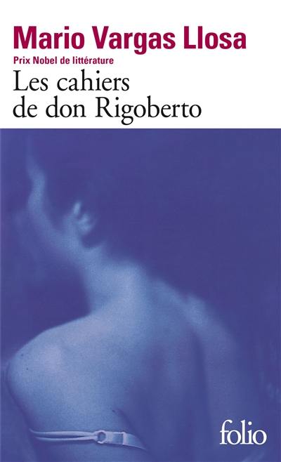 Les cahiers de don Rigoberto